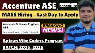 🔥Aptean Vibe Coders Program | Accenture ASE Mass Hiring | Off-Campus 2025/2026