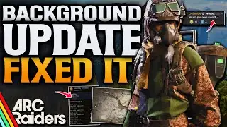 ARC Raiders Devs Announce Background Updates?!