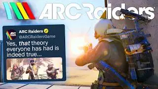 ARC Raiders FINALLY Confirmed It...