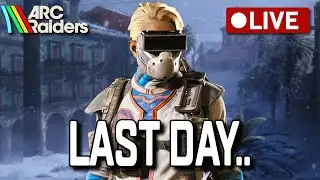 🔴 ARC Raiders LIVE - Last Day For Cold Snap.. And New Update Tomorrow?
