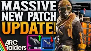 ARC Raiders MEGA PATCH UPDATE! HUGE Loot Increase! Blueprint Nerf!