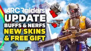 ARC Raiders NEW Update - Kettle & Trigger Nade Nerfs, FREE Gift & Major Changes