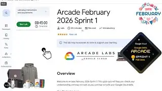 Arcade February 2026 Sprint 1 | Google Cloud Arcade Feb #qwiklabsarcade2026