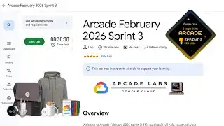 Arcade February 2026 Sprint 3 | Google Arcade 2026 #qwiklabsarcade2026