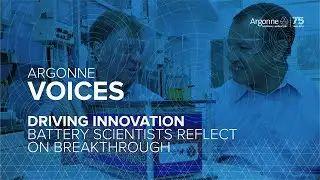 Argonne Voices - Driving Innovation: Battery Scientists Reflect on Breakthrough