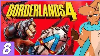 Arjay is still relevant? News to me || Borderlands 4 Ep. 8