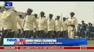 Armed Forces Celebration Expectations Of Retired Military Men From FG