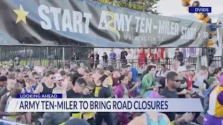 Army Ten-Miler to bring road closures across DC, Virginia