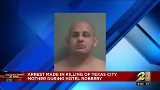Arrest Made in Texas City Hotel Robbery