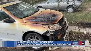 Arrests made for deadly house fire