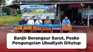 As Floodwaters Gradually Recede, Ubudiyah Evacuation Post Closes | Latest News