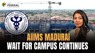 As MBBS admissions begin, AIIMS Madurai continues to operate from temporary setup