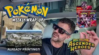 ASCENDED HEROES RELEASE, NEW PRINT FACILITY RUNNING + MORE | POKÉMON WEEKLY WRAP-UP 