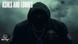 Ashes and Echoes