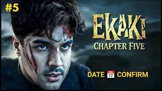 Ashish chanchalani web series Ekaki Chapter 5 Full Episode Kab aayega | Release Date New Update