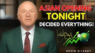 Asian Markets Open Tonight — This Could Decide Everything | Kevin O