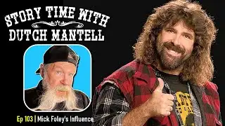 Ask Dutch Anything 103 | Mick Foley