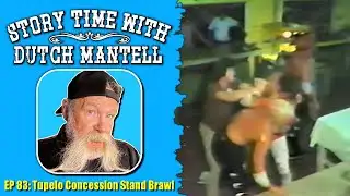 Ask Dutch Anything 83 - Tupelo Concession Stand Brawl