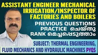 Assistant Engineer Mechanical | Irrigation | Thermal Engineering FM & HM Previous Year Questions