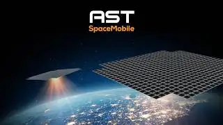AST SpaceMobile’s Launch Campaign Begins 🚀
