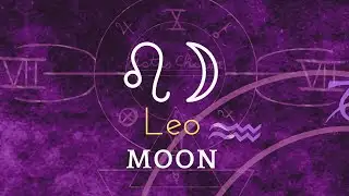 Astrology 101: Analyzing a Leo Moon