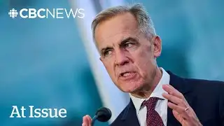 At Issue | Can Carney make Canada an energy superpower?