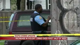 At mid-year update, NOPD reports decrease in violent crime over first half of 2023