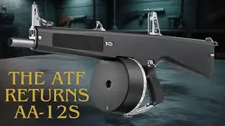 ATF Gives Back Siezed AA-12s!