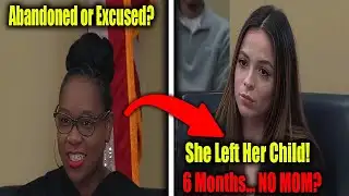 Aunt Raises Abandoned Child — Judge Holds Mom Accountable