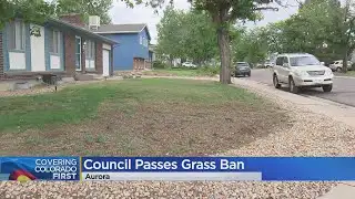 Aurora approves ordinance to save water, cutting back on grass considerably