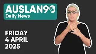 Auslan 90 | Friday 4/04/2025
