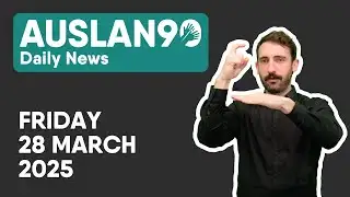 Auslan90 | Friday 28/03/2025