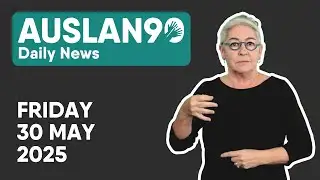 Auslan90 | Friday 30/05/2025