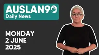 Auslan90 | Monday 02/06/2025