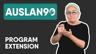 Auslan90 Program Extension | 30/06/2025