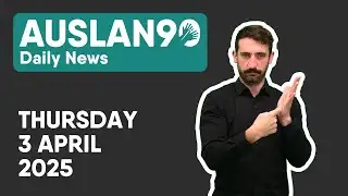 Auslan90 | Thursday 03/04/2025