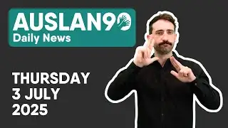 Auslan90 | Thursday 03/07/2025
