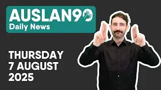Auslan90 | Thursday 07/08/2025