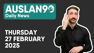 Auslan90 | Thursday 27/02/2025