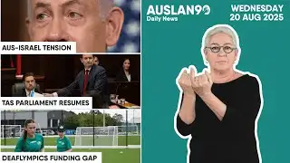 Auslan90 | Wednesday 20/08/2025