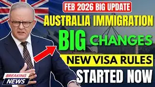 Australia Immigration Update February 2026  Huge Visa & Migration Changes Announced!