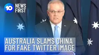 Australia Slams China For Twitter Image | 10 News First
