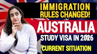 AUSTRALIA STUDY VISA 2026 | MAJOR UPDATE + VISA TREND | Australia Immigration RULES CHANGED!
