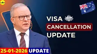 Australia Visa Cancellation Rules: 2026 Latest Update