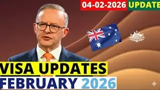 Australia Visa Updates: February 2026