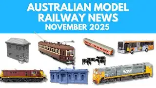 Australian Model Railway News - November 2025