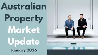 Australian Property Market Update | January 2026