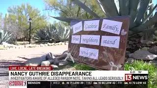 Authorities discuss DNA, ransom notes in Nancy Guthrie disappearance