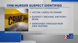 Authorities positively identify suspect in 1998 homicide case