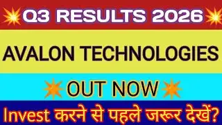 Avalon Q3 Results 2026 🔴 Avalon Technologies Results 🔴 Avalon Technologies Share Latest News